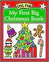 My First Big Christmas Book (Foil Fun)