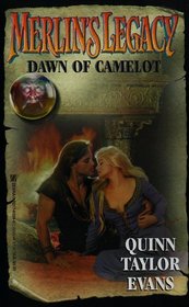 Dawn of Camelot (Merlin's Legacy, Bk 5)