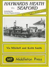 Haywards Heath to Seaford (Southern main line railway albums)