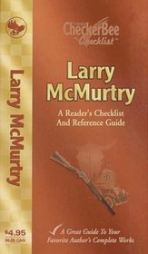 Larry McMurtry: A Reader's Checklist and Reference Guide