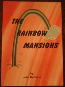 The Rainbow Mansions