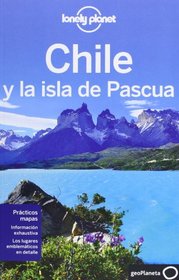 Lonely Planet Chile y la isla de Pascua (Travel Guide) (Spanish Edition)