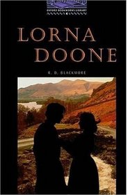 Lorna Doone (Oxford Bookworms Library, Level 4)