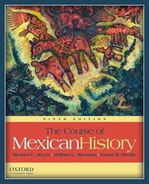 The Course of Mexican History