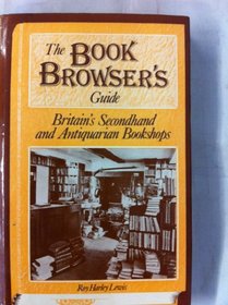 The book browser's guide: Britain's secondhand and antiquarian bookshops