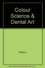 Colour Science & Dental Art