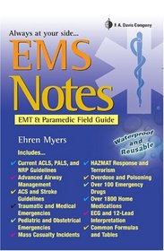 Ems Notes: Emt-paramedic Field Guide (Davis's Notes)