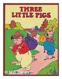 Three Little Pigs (Bedtime Classics Library, Vol 2)