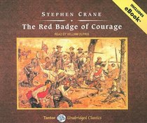 The Red Badge of Courage, with eBook (Tantor Unabridged Classics)