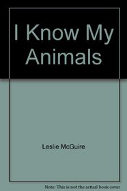 I Know My Animals (I'm So Smart)