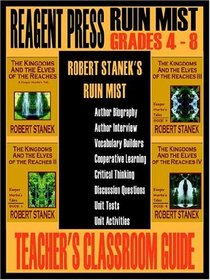 Teacher's Classroom Guide to Robert Stanek's Ruin Mist