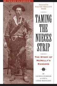 Taming the Nueces Strip