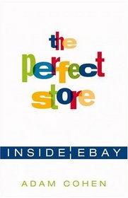 The Perfect Store: Inside eBay