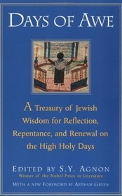 Days of Awe : A Treasury of Jewish Wisdom for Reflection, Repentance, and Renewal  on the High  Holy Days
