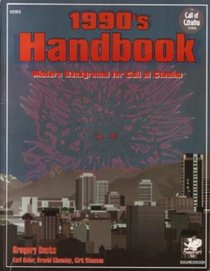 1990's Handbook: Modern Background for Call of Cthulhu