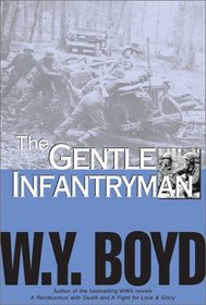 The Gentle Infantryman