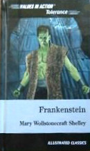 Frankenstein: With a Discussion of Tolerance (Values in Action Illustrated Classics)