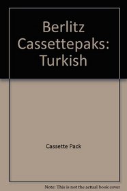 Turkish for Travelers/Book and Audio Cassette (Berlitz Cassettepaks)
