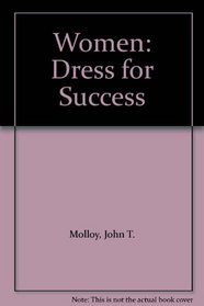 Women: Dress for Success