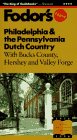 Philadelphia  the Pennsylvania Dutch Country : With Bucks County, Hershey and Valley Forge (9th ed)