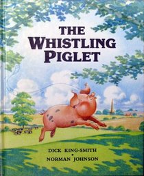 The Whistling Piglet