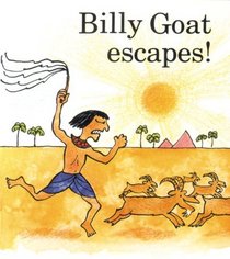 Billy Goat Escapes (Little Fish Books About Bible Animals)