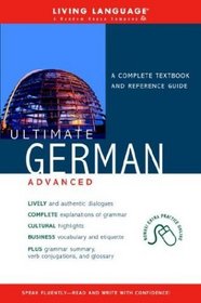 Ultimate German Advanced (Book) (LL(R) Ultimate Advanced Course)
