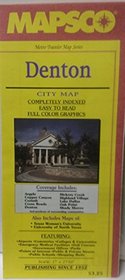 Denton city map: Coverage includes Argyle, Copper Canyon, Corinth ... and portions of surrounding communities (Metro traveler map series)