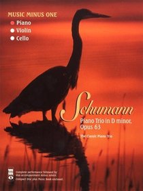Music Minus One Piano: Schumann Piano Trio No. 1 in D minor, op. 63 (Book & CD)
