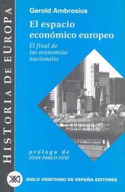 El Espacio Economico Europeo (Spanish Edition)