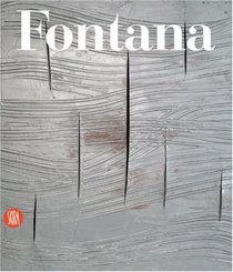 Lucio Fontana: Catalogue Raisonn