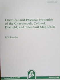 Chemical and physical properties of the Chesuncook , Colonel , Dixfield and Telos soil map units in Maine