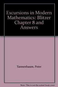 Excursions in Modern Mathematics: Blitzer Chapter 8 and Answers