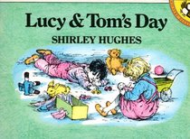 Lucy and Tom's Day (Picture Puffins)