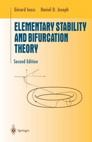 Elementary Stability and Bifurcation Theory (Undergraduate Texts in Mathematics)