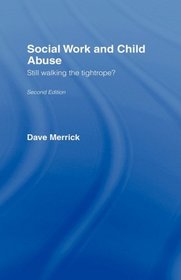 Social Work and Child Abuse (The State of Welfare)