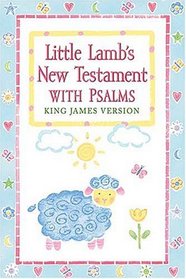 Little Lamb's Vest Pocket New Testament : Perfect for Gift Giving.