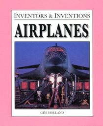 Airplanes (Inventors & Inventions)