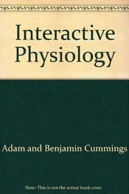 A.D.A.M. Interactive Student Edition + Adam.Com/Benjamin Cummings Interactive Physiology 7 Pack (CD- with CDROM