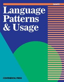 Language Skills: Language Patterns & Usage, Level E - 5th Grade