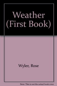 Weather (First Book)