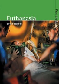 Euthanasia (Face the Facts)
