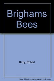 Brighams Bees