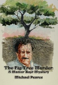 The Fig Tree Murder: A Mamur Zapt Mystery (Mamur Zapt Mysteries)