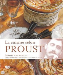 La cuisine selon Proust (French Edition)