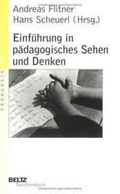 Einfhrung in pdagogisches Sehen und Denken