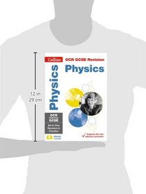 Collins GCSE Revision and Practice: New 2016 Curriculum ? OCR Gateway GCSE Physics: All-in-one Revision and Practice