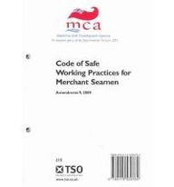 Code of Safe Working Practices for Merchant Seamen: Amendment 9, 2009