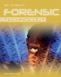 Forensic Technology (New Technology)