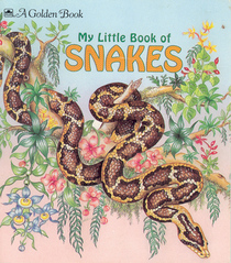 My little book of snakes (A Golden tell-a-tale book)
